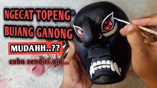 PENGECATAN TOPENG BUJANG GANONG