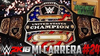 WWE2K18 Mi Carrera | LUCHA por el TÍTULO de los ESTADOS UNIDOS! | Cap. 24