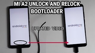 MI A2 Unlock AND Relock BOOTLOADER | new updated video 2019|