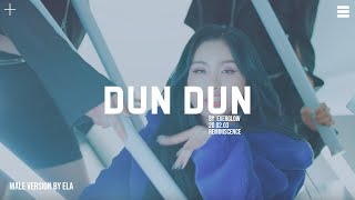 MALE VERSION | EVERGLOW - DUN DUN