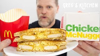Making a Cheesy Mcdonalds Nuggets and Fries Toasted Sandwich - Greg's Kitchen