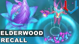 All Elderwood/Blossom/Lotus Skins - RECALL Animations (League of Legends)