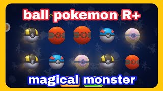magical monster ♡ new game pokemon ♡ super ball  pokemon R+ ( groudon )