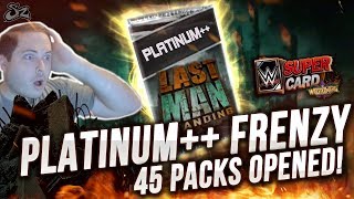 PLATINUM++ PACK OPENING FRENZY! 45 PACKS OPENED!! | WWE SuperCard S4