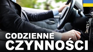 Польська для початківців - Щоденні заняття 3 (Codzienne czynności)