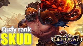 Liên Quân Mobile đấu rank: Skud cỗ máy hổ báo - Leo rank cao thủ 80 sao cực tốt