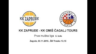 KK ZAPRUĐE - KK OMIŠ ČAGALJ TOURS 5. kolo
