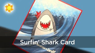World Watercolor Month #12: Birthday Card for Shark Week
