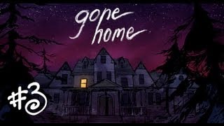 Pause Plays: Gone Home - Episode 3