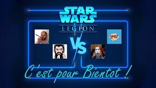 Teaser STAR WARS LEGION entre Youtubers