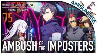 Sword Art Online: Fatal Bullet ✔ Прохождение на русском ✔ #75 - DLC Ambush of the Imposters 2/3