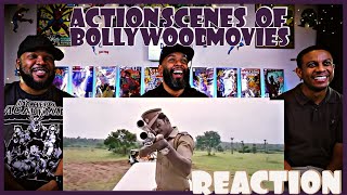 Action Scenes of Bollywood Reaction