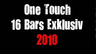 One Touch - 16 Bars Exklusiv prod. Nefpro Records Neuss