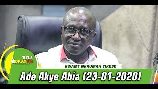 Ade Akye Abia With Kwame Nkrumah Tikese On Okay 101.7 Fm (23/01/2020)