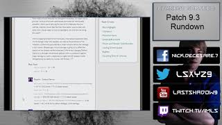 Patch 9.3 Rundown - Going to lose my mind