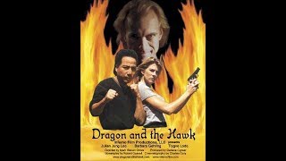 Dragon And The Hawk (2001)