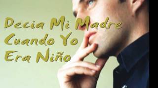 »Reflexion Asi Decia Mi Madre Cuando Yo Era Niño«