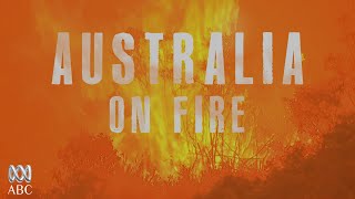 Australia on Fire | Full Documentary