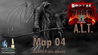 Doom Complex A.L.T.: Прохождение (Walkthrough) #MAP04 Death From Above