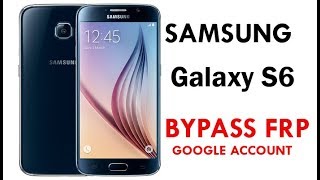 Samsung Galaxy S6 (Android 7.0) Google Account lock Bypass Easy Steps & Quick Method 100% Work