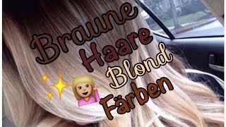 Wieder blond? Braune Haare blond färben- AnnysBeautySecret
