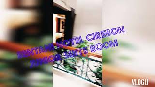 Bentani Hotel dan Kuliner Cirebon