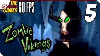 Прохождение Zombie Vikings на Русском [PС|60fps] - #5 (Что это за нафиг?)