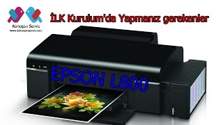 EPSON L800 Bilgisayara kurma Mürekkep Key Girme