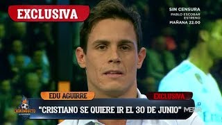 ¡EXCLUSIVA MUNDIAL! "Cristiano SE QUIERE IR del Madrid el 30 de junio", EL BOMBAZO de Edu Aguirre