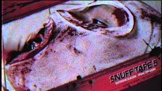 The Final Snuff Tapes  (4 -7 )  Trailer