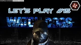 |►Watch Dogs | Let's Play #15 FIN ACTE 4 "Les fantômes du passé" FR HD