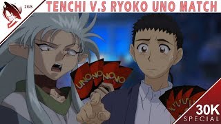 TENCHI V.S RYOKO UNO MATCH 30K SPECIAL (Tenchi Muyo Parody)