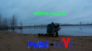 SUZUKI DT9.9AS. Покупка. Обкатка.