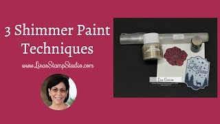 3 Shimmer Paint Techniques