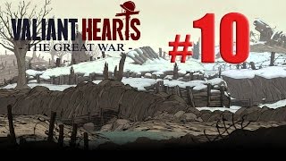 Valiant Hearts: The Great War часть 10 Барон фон Дорф атакует на танке