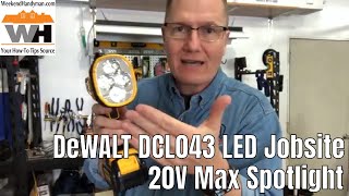 DeWALT DCL043 20V MAX* Jobsite LED Spotlight #DeWALTTough | Weekend Handyman
