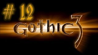 Прохождение Готика 3 - часть 12 (Освобождаем город)