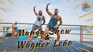 Senta Agora - Banda Parangolé | Coreografia | Manga Show & Wagner Leão | Cia de Dança Tôa Tôa