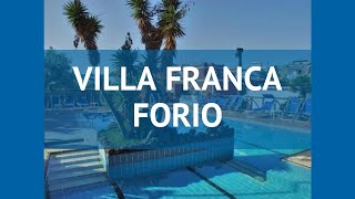 VILLA FRANCA FORIO 3* Италия Искья обзор – отель ВИЛЛА ФРАНКА ФОРИО 3* Искья видео обзор