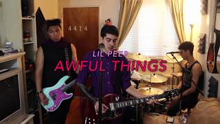 Lil Peep - "Awful Things" Rock Cover (By Sweet Infextion)