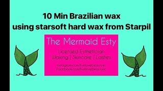 10 Min Brazilian wax using starsoft hard wax from Starpil | The Mermaid Esty