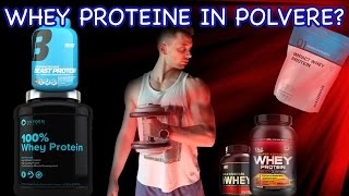 SONO LE PROTEINE IN POLVERE OK PER TE? PRENDERE ALTRI INTEGRATORI? CONCENTRATE, IDROLIZZATE, ISOLATE