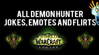 World of Warcraft LEGION: Demon Hunter Laughs, Emotes and Jokes - BETA