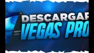 Como descargar Sony Vegas Pro 14.0 // En 5 minutos Windowns 7 // Es17