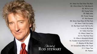 Rod Stewart Greatest Hits Top 20 Best Songs Rod Stewart 2018