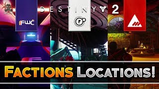 Destiny 2 - Where To Find Dead Orbit, New Monarchy, & Future War Cult Factions!