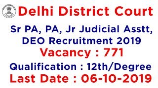 Delhi District Courts 771 Posts Recruitment 2019 | PA, JJA, DEO | Employments Point