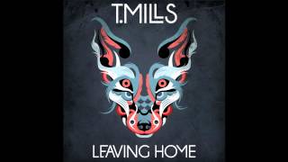T. Mills - Smoke And Mirrors