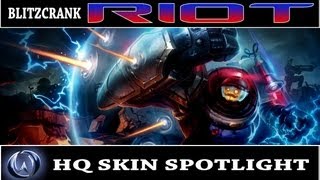 League of Legends: Riot Blitzcrank (HQ Skin Spotlight)