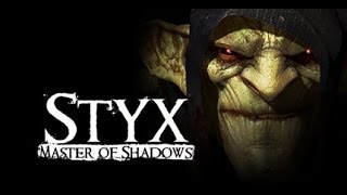 Styx master of shadows walkthrough part 1